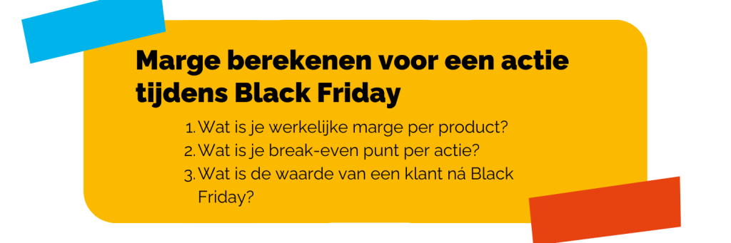 Marge berekenen tijdens black friday